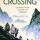Cruel Crossing - Escaping Hitler Across The Pyrenees